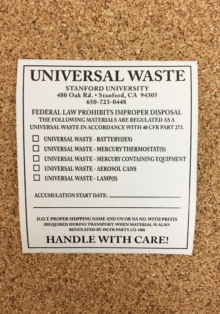 “Universal Waste” Sticker Stanford Environmental Health & Safety